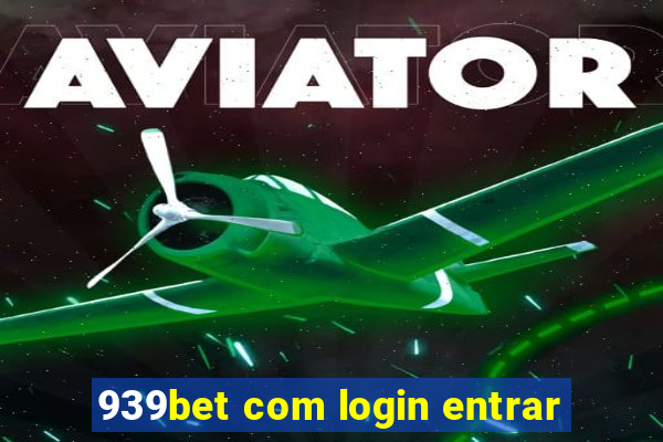 939bet com login entrar